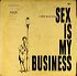 Sex is my business.jpg