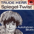 Spiegel Twist Herr Trude.jpg